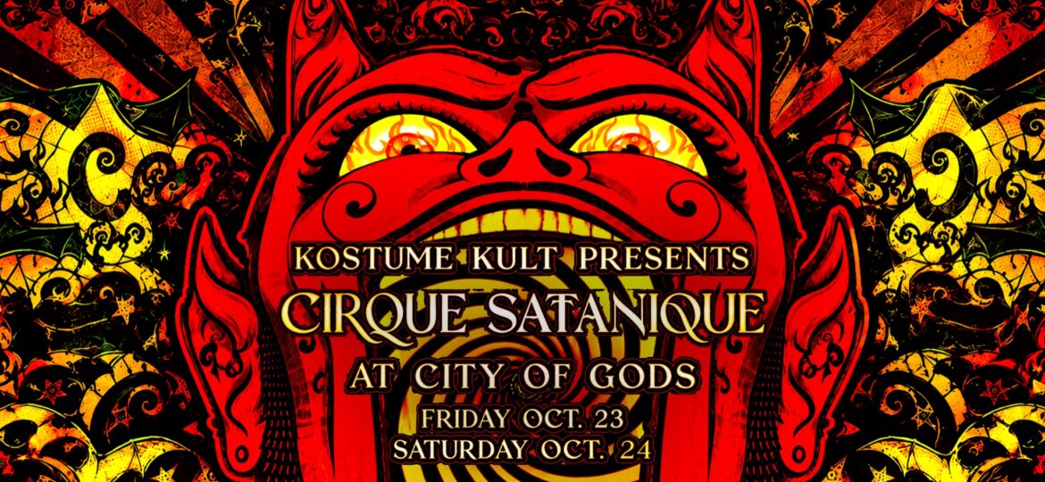 Kostume Kult presents Cirque Satanique at City of Gods, October 23–24, 2026 at Industry City, Brooklyn. A red devilish carnival face surrounded by fiery yellow and black circus designs.